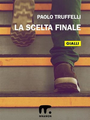 cover image of La scelta finale